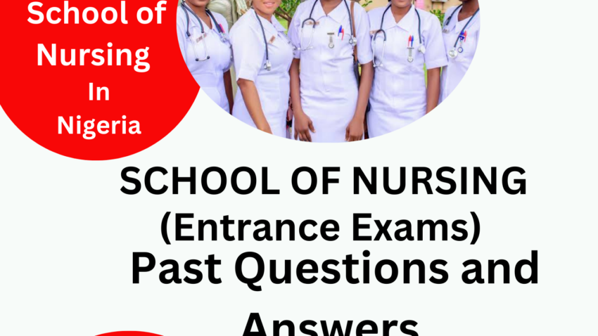 School Of Nursing (Entrance Exams) Past Questions and Answers free pdf download