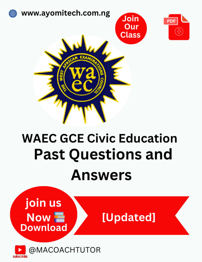 WAEC GCE Civic Education past questions and answers