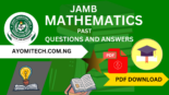 JAMB Mathematics past questions and answers pdf