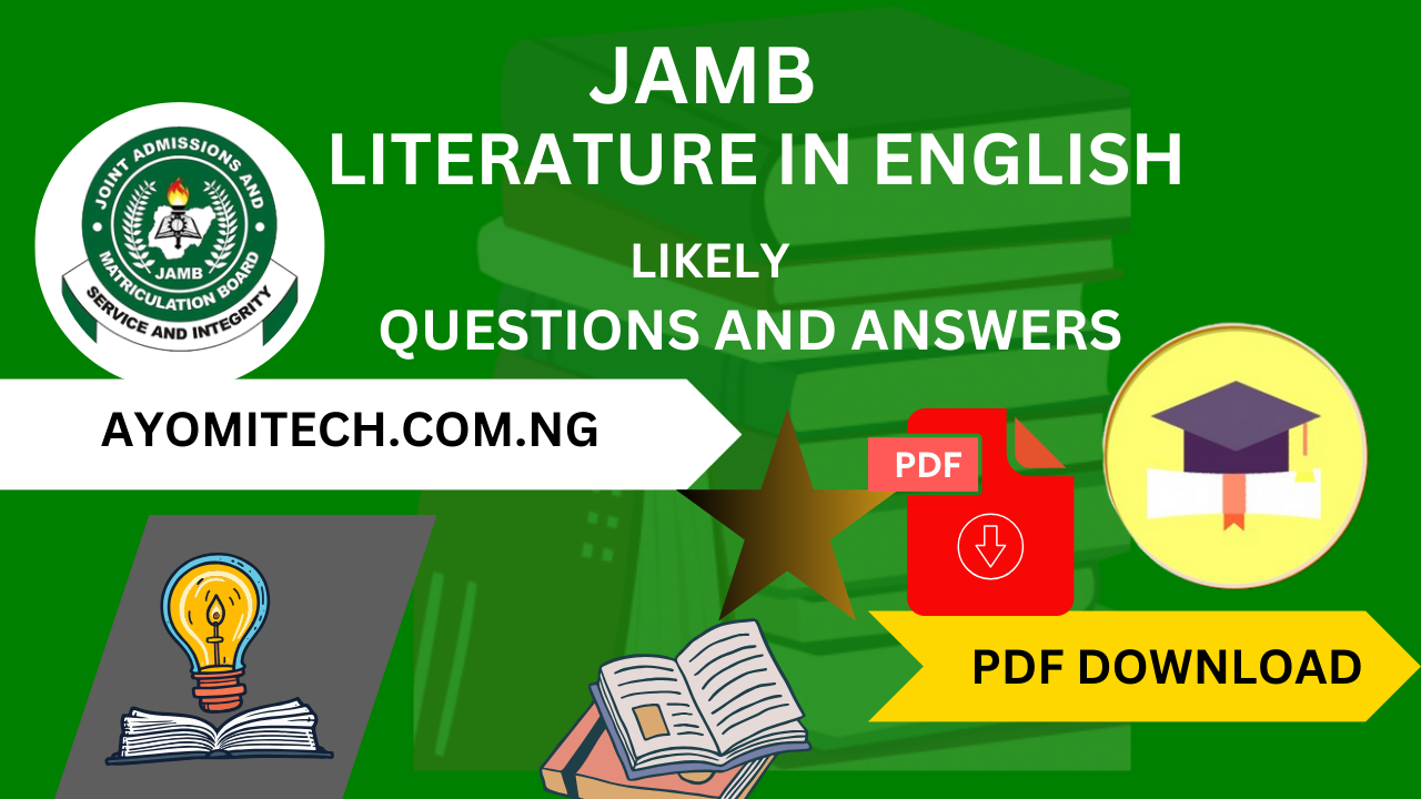 JAMB 2025 Literature in English likely questions and answers