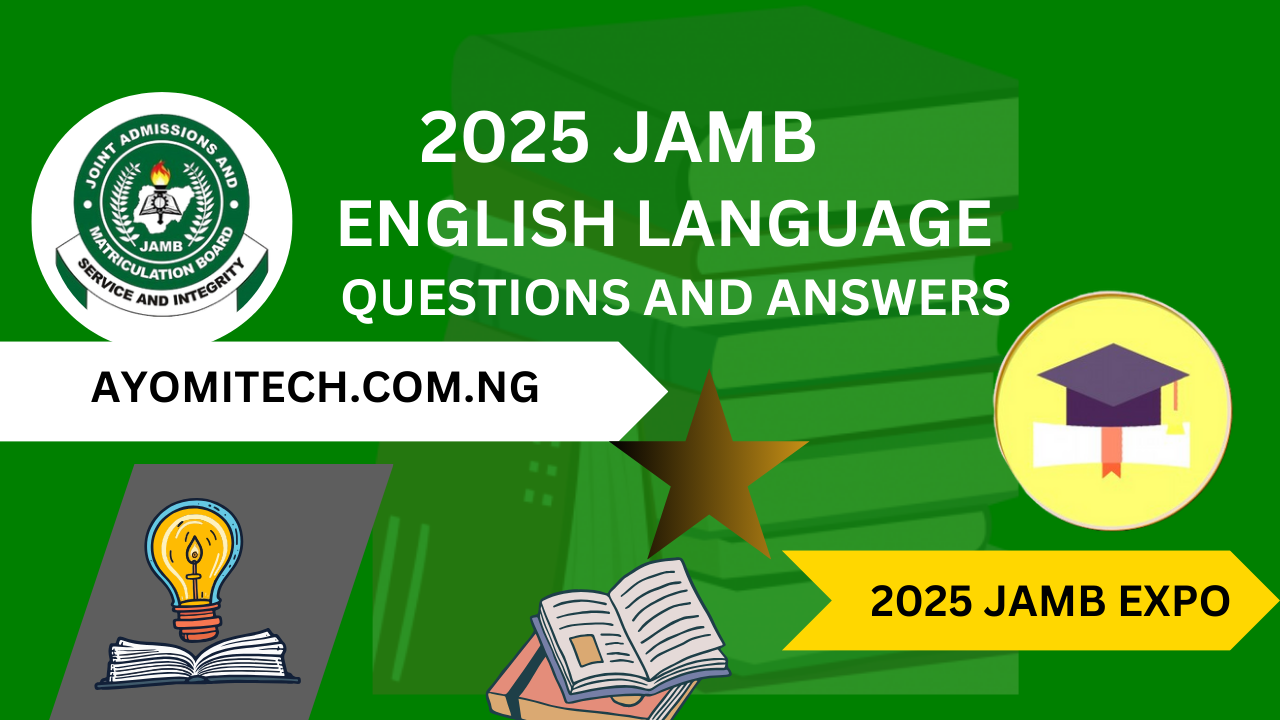 2025 jamb expo: 2025 JAMB English language questions and answers