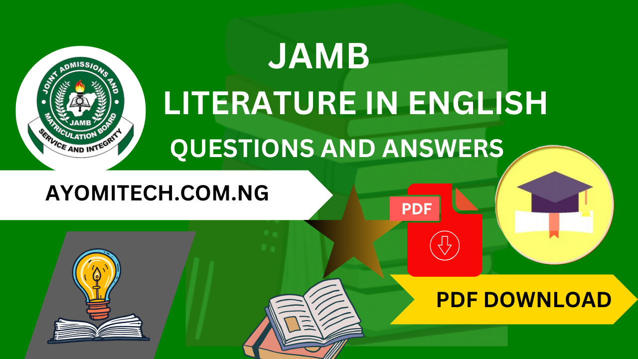2024 JAMB Literature in English past questions and answers