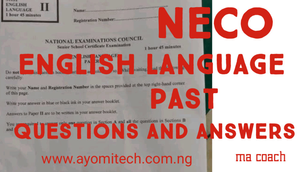 2024 NECO English Past Questions and Answers