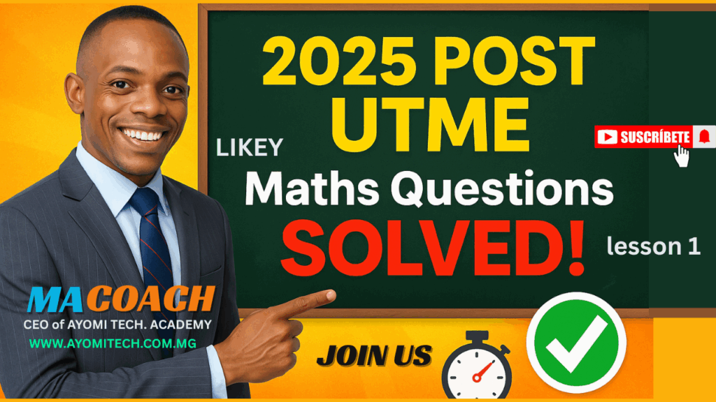 Ace 2025 Post UTME Maths! Repeated Questions & Answers for All Nigerian Universities | Lesson 1
