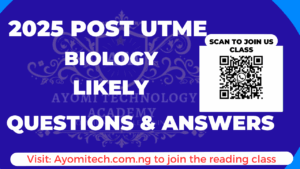 Post UTME Biology Likely Questions and Answers